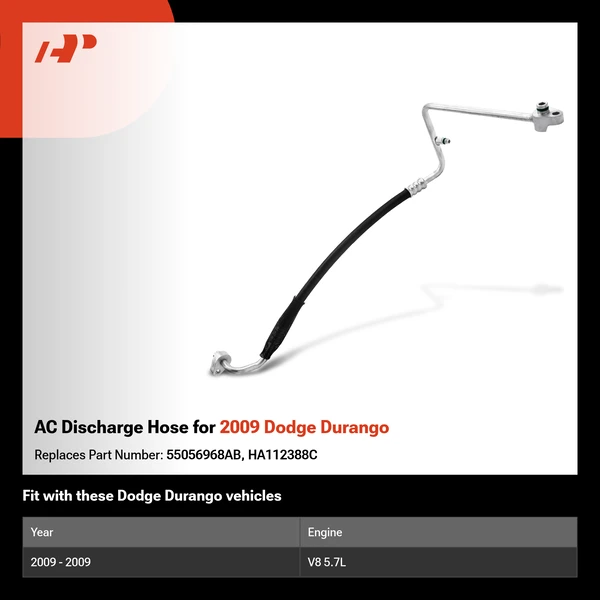 AC Discharge Hose for 2009 Dodge Durango