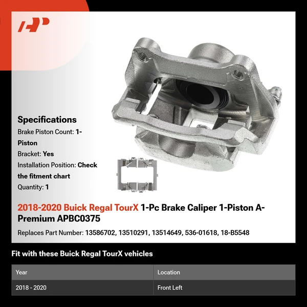 2018-2020 Buick Regal TourX 1-Pc Brake Caliper 1-Piston A-Premium APBC0375