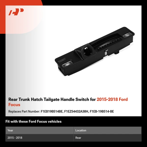 Rear Trunk Hatch Tailgate Handle Switch for 2015-2018 Ford Focus