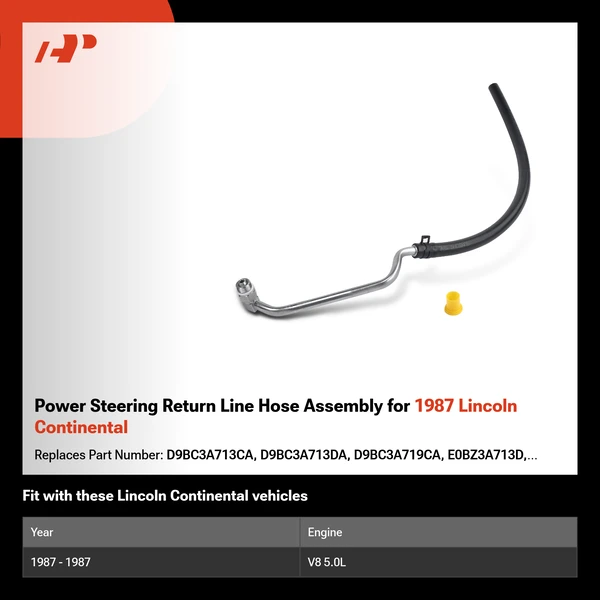Power Steering Return Line Hose Assembly for 1987 Lincoln Continental