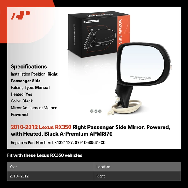 2010-2012 Lexus RX350 Right Passenger Side Mirror, Powered, with Heated, Black A-Premium APMI370