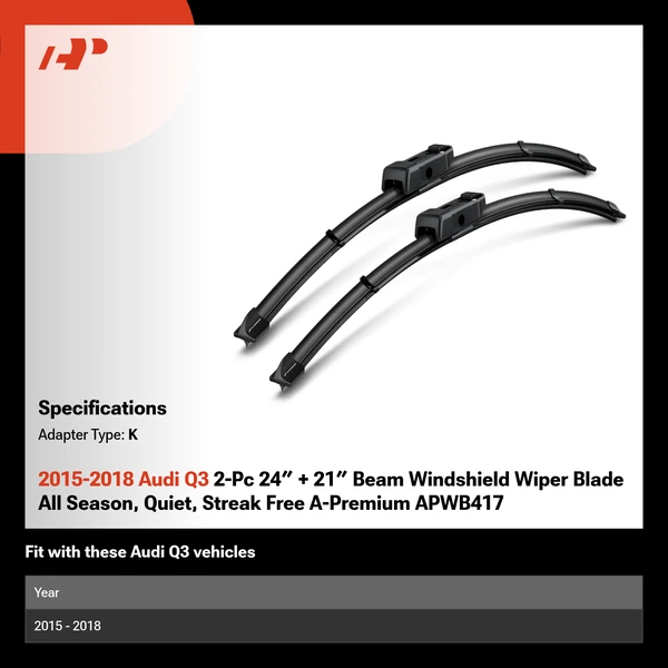 2015-2018 Audi Q3 2-Pc 24″ + 21″ Beam Windshield Wiper Blade All Season, Quiet, Streak Free A-Premium APWB417