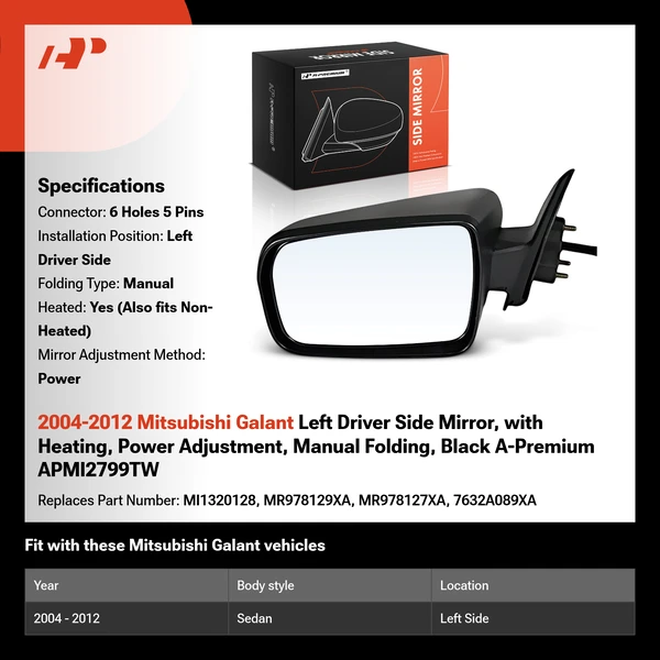 2004-2012 Mitsubishi Galant Left Driver Side Mirror, with Heating, Power Adjustment, Manual Folding, Black A-Premium APMI2799TW