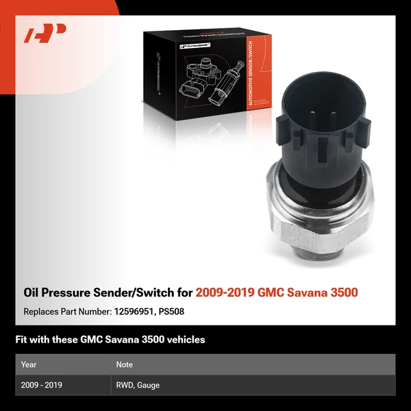 Oil Pressure Sender/Switch for 2009-2019 GMC Savana 3500
