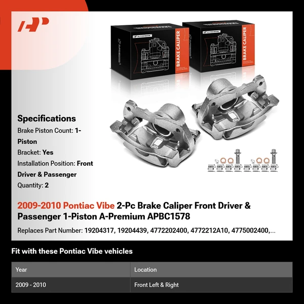 2009-2010 Pontiac Vibe 2-Pc Brake Caliper Front Driver & Passenger 1-Piston A-Premium APBC1578