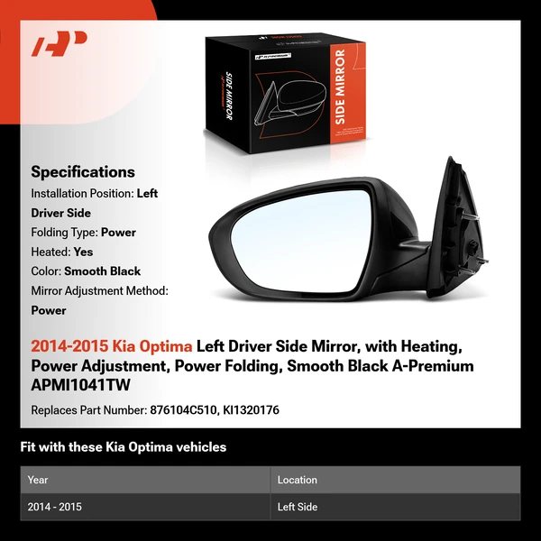 2014-2015 Kia Optima Left Driver Side Mirror, with Heating, Power Adjustment, Power Folding, Smooth Black A-Premium APMI1041TW