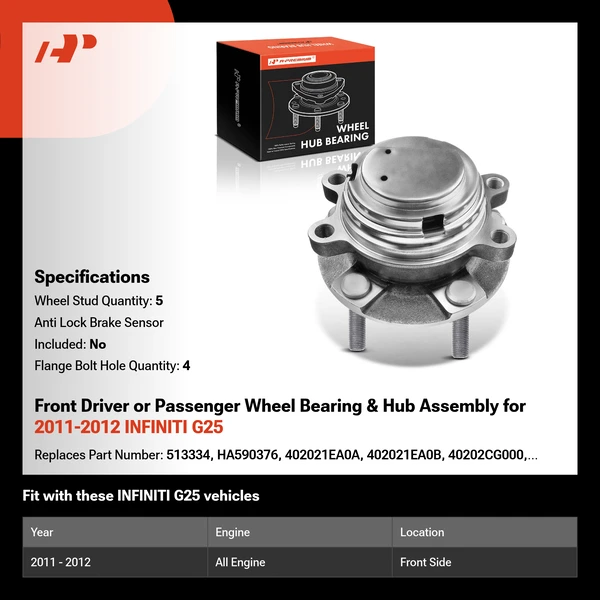 Front Driver or Passenger Wheel Bearing & Hub Assembly for 2011-2012 INFINITI G25