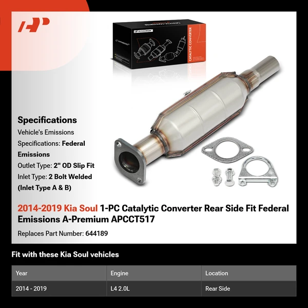 2014-2019 Kia Soul 1-PC Catalytic Converter Rear Side Fit Federal Emissions A-Premium APCCT517