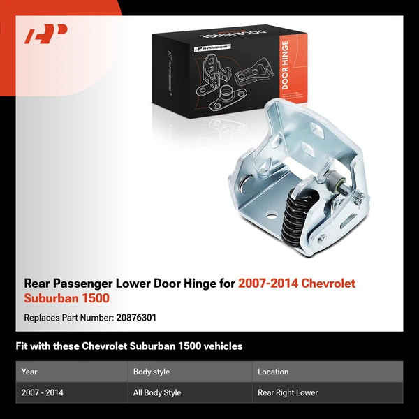 Rear Passenger Lower Door Hinge for 2007-2014 Chevrolet Suburban 1500