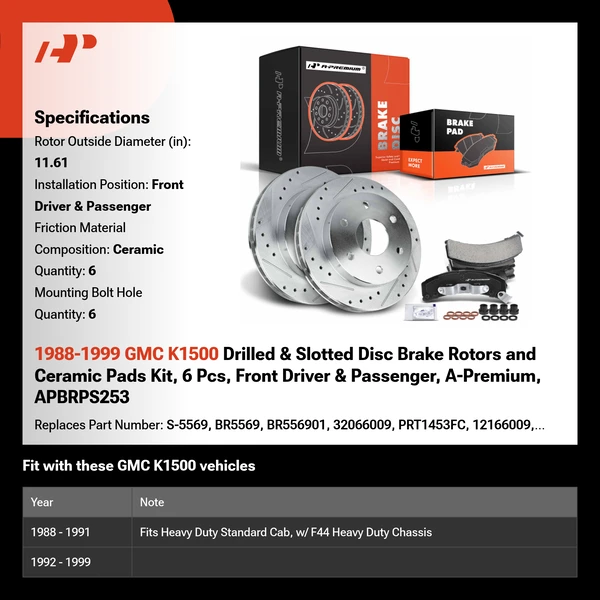 1988-1999 GMC K1500 Drilled & Slotted Disc Brake Rotors and Ceramic Pads Kit, 6 Pcs, Front Driver & Passenger, A-Premium, APBRPS253