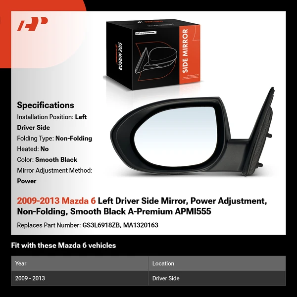 2009-2013 Mazda 6 Left Driver Side Mirror, Power Adjustment, Non-Folding, Smooth Black A-Premium APMI555