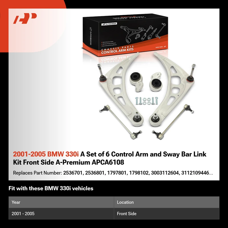 2001-2005 BMW 330i A Set of 6 Control Arm and Sway Bar Link Kit Front Side A-Premium APCA6108