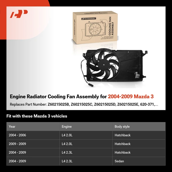 Engine Radiator Cooling Fan Assembly for 2004-2009 Mazda 3