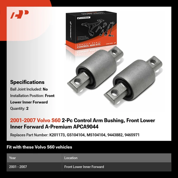 2001-2007 Volvo S60 2-Pc Control Arm Bushing, Front Lower Inner Forward A-Premium APCA9044