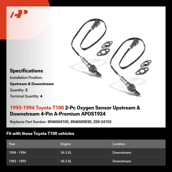 1993-1994 Toyota T100 2-Pc Oxygen Sensor Upstream & Downstream 4-Pin A-Premium APOS1924
