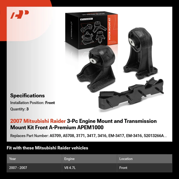 2007 Mitsubishi Raider 3-Pc Engine Mount and Transmission Mount Kit Front A-Premium APEM1000