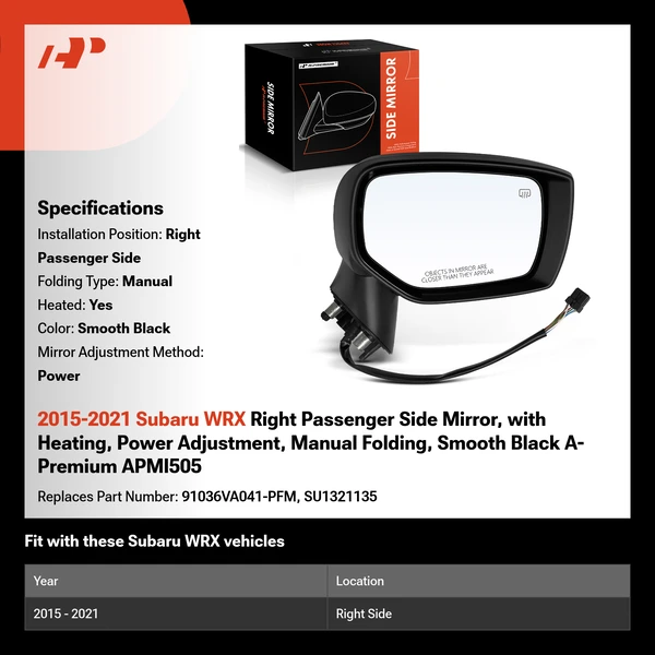 2015-2021 Subaru WRX Right Passenger Side Mirror, with Heating, Power Adjustment, Manual Folding, Smooth Black A-Premium APMI505
