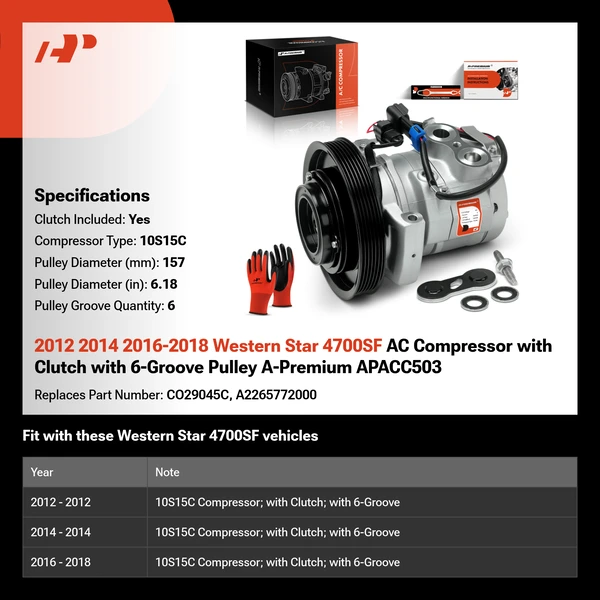 2012 2014 2016-2018 Western Star 4700SF AC Compressor with Clutch with 6-Groove Pulley A-Premium APACC503