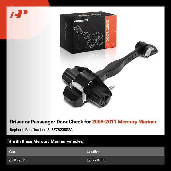 Driver or Passenger Door Check for 2008-2011 Mercury Mariner