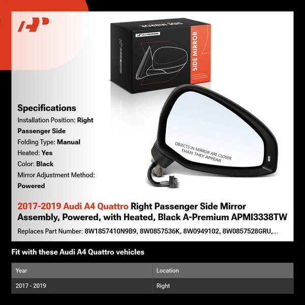 2017-2019 Audi A4 Quattro Right Passenger Side Mirror Assembly, Powered, with Heated, Black A-Premium APMI3338TW