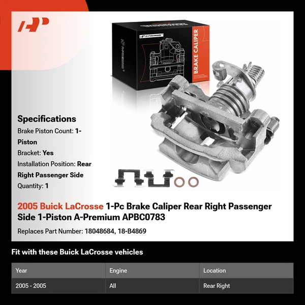 2005 Buick LaCrosse 1-Pc Brake Caliper Rear Right Passenger Side 1-Piston A-Premium APBC0783