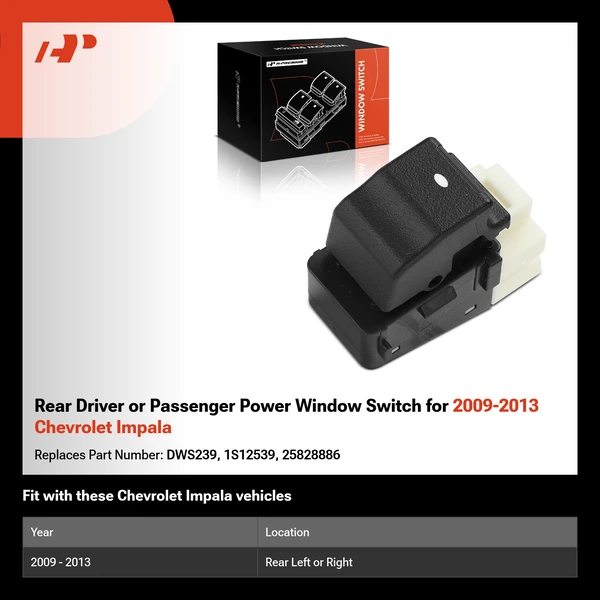 Rear Driver or Passenger Power Window Switch for 2009-2013 Chevrolet Impala