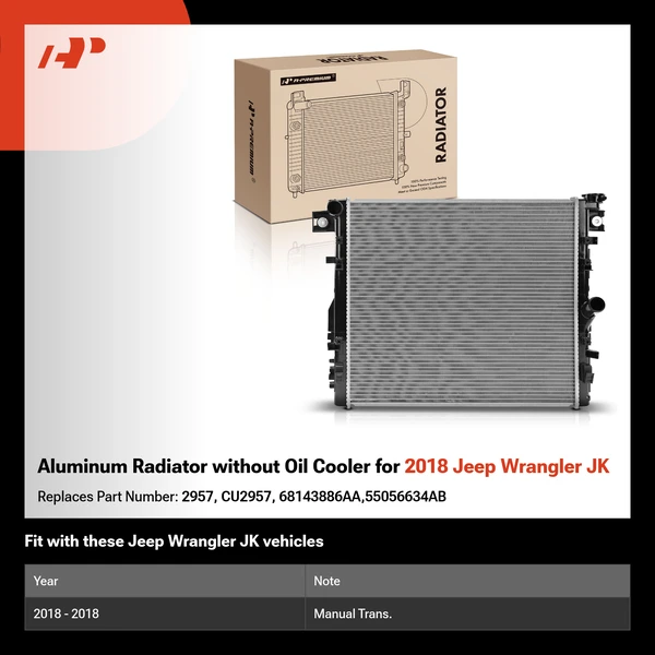 Aluminum Radiator without Oil Cooler for 2018 Jeep Wrangler JK