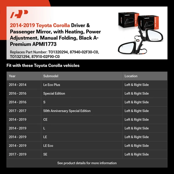 2014-2019 Toyota Corolla Driver & Passenger Mirror, with Heating, Power Adjustment, Manual Folding, Black A-Premium APMI1773