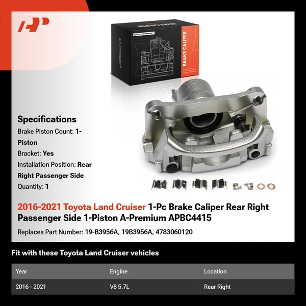 2016-2021 Toyota Land Cruiser 1-Pc Brake Caliper Rear Right Passenger Side 1-Piston A-Premium APBC4415