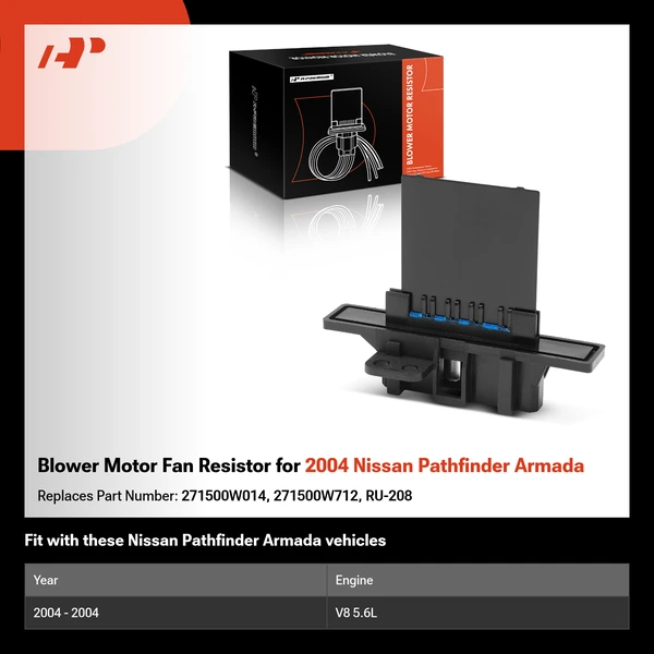 Blower Motor Fan Resistor for 2004 Nissan Pathfinder Armada