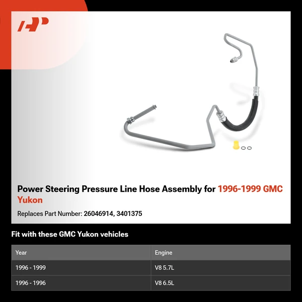 Power Steering Pressure Line Hose Assembly for 1996-1999 GMC Yukon