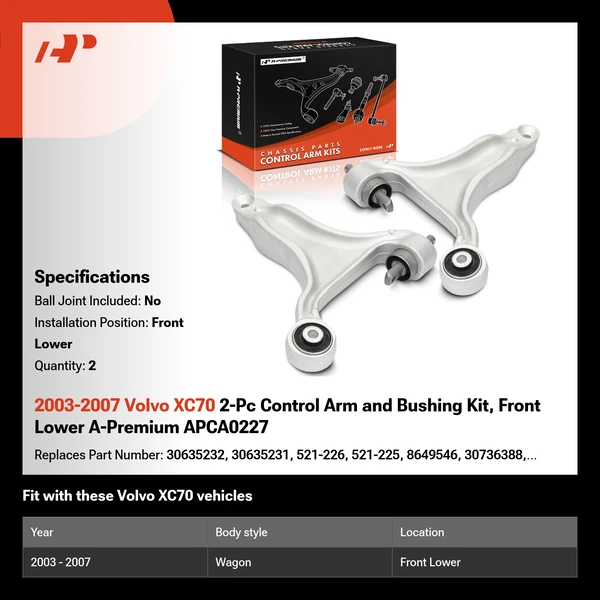 2003-2007 Volvo XC70 2-Pc Control Arm and Bushing Kit, Front Lower A-Premium APCA0227