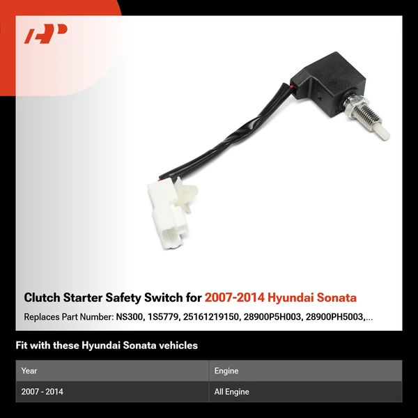 Clutch Starter Safety Switch for 2007-2014 Hyundai Sonata