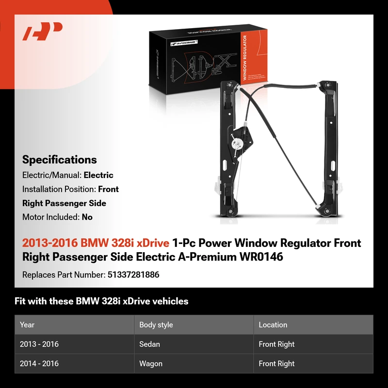 2013-2016 BMW 328i xDrive 1-Pc Power Window Regulator Front Right Passenger Side Electric A-Premium WR0146