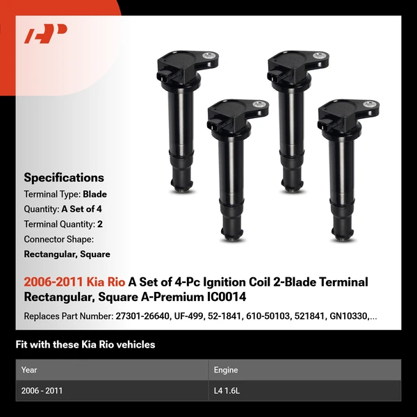 2006-2011 Kia Rio A Set of 4-Pc Ignition Coil 2-Blade Terminal Rectangular, Square A-Premium IC0014