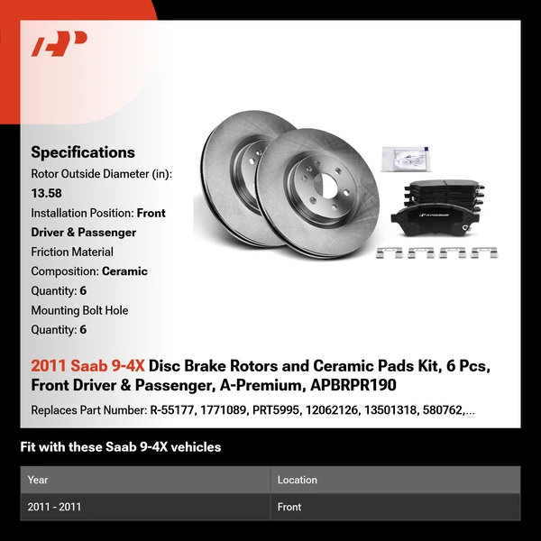 2011 Saab 9-4X Disc Brake Rotors and Ceramic Pads Kit, 6 Pcs, Front Driver & Passenger, A-Premium, APBRPR190