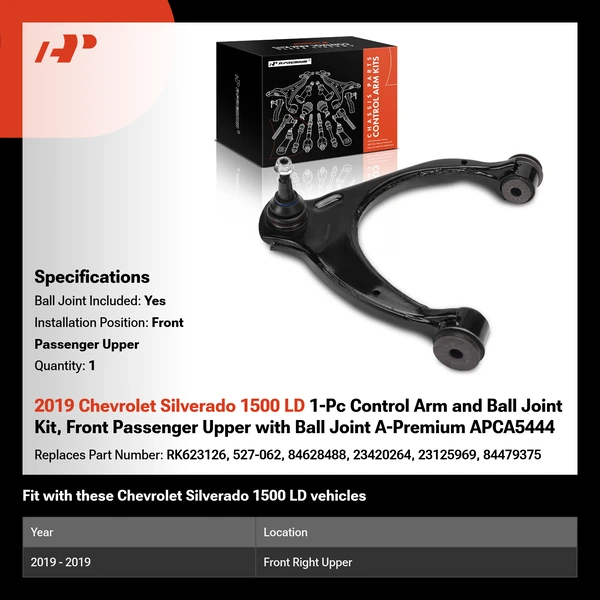 2019 Chevrolet Silverado 1500 LD 1-Pc Control Arm and Ball Joint Kit, Front Passenger Upper with Ball Joint A-Premium APCA5444