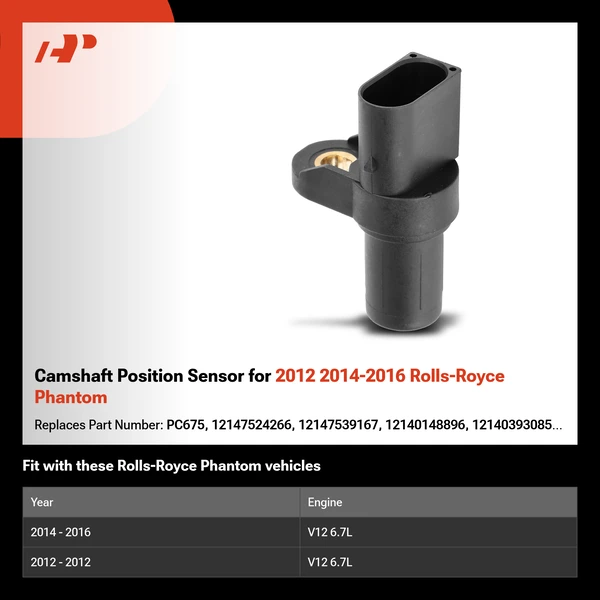 Camshaft Position Sensor for 2012 2014-2016 Rolls-Royce Phantom