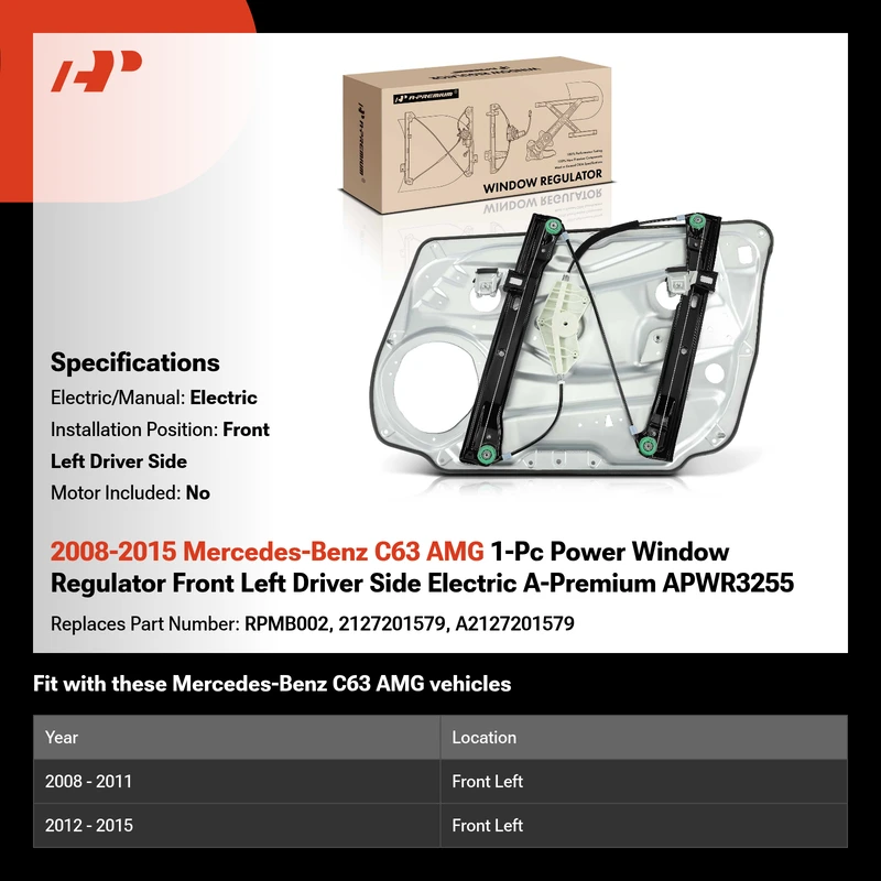2008-2015 Mercedes-Benz C63 AMG 1-Pc Power Window Regulator Front Left Driver Side Electric A-Premium APWR3255
