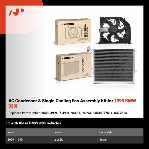AC Condenser & Single Cooling Fan Assembly Kit for 1999 BMW 328i