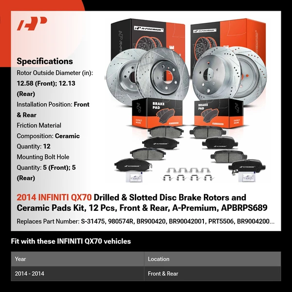 2014 INFINITI QX70 Drilled & Slotted Disc Brake Rotors and Ceramic Pads Kit, 12 Pcs, Front & Rear, A-Premium, APBRPS689