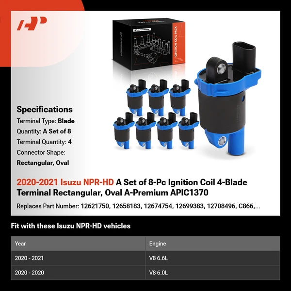 2020-2021 Isuzu NPR-HD A Set of 8-Pc Ignition Coil 4-Blade Terminal Rectangular, Oval A-Premium APIC1370