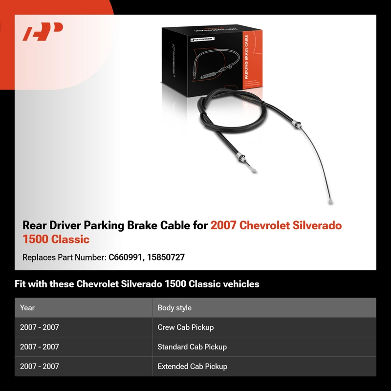 Rear Driver Parking Brake Cable for 2007 Chevrolet Silverado 1500 Classic