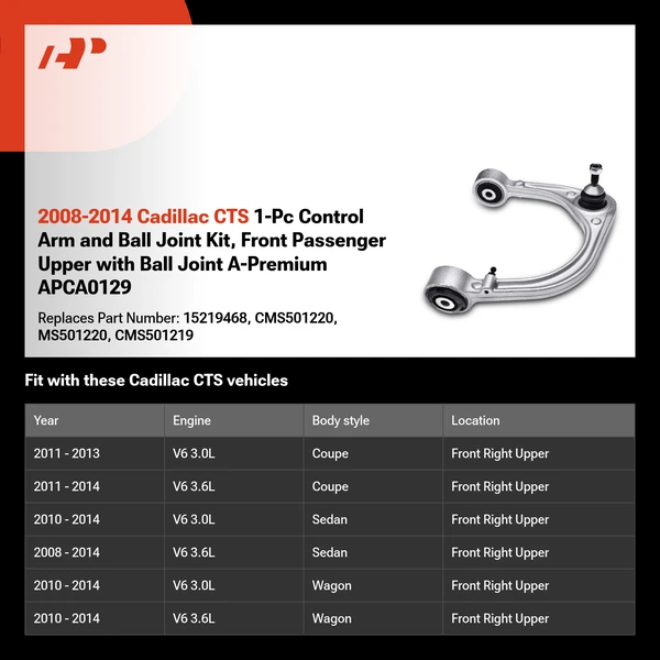 2008-2014 Cadillac CTS 1-Pc Control Arm and Ball Joint Kit, Front Passenger Upper with Ball Joint A-Premium APCA0129