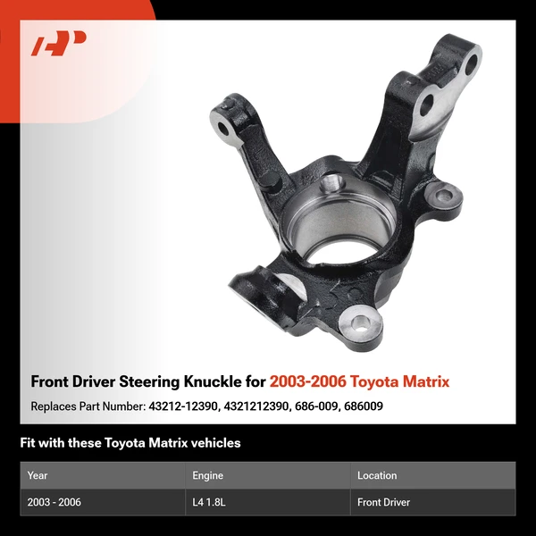 Front Driver Steering Knuckle for 2003-2006 Toyota Matrix