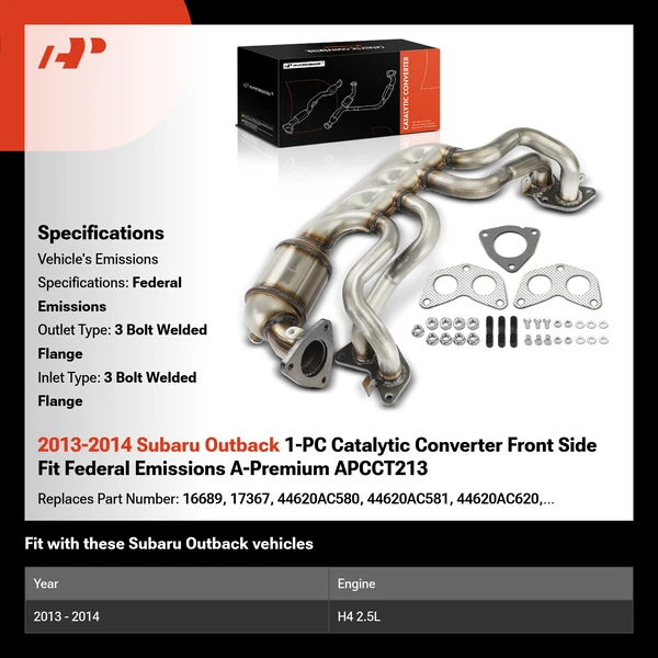 2013-2014 Subaru Outback 1-PC Catalytic Converter Front Side Fit Federal Emissions A-Premium APCCT213
