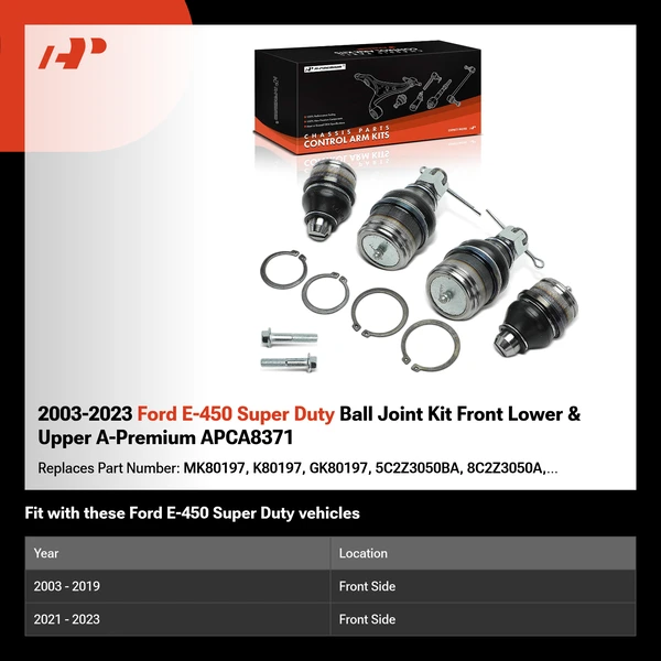 2003-2023 Ford E-450 Super Duty Ball Joint Kit Front Lower & Upper A-Premium APCA8371