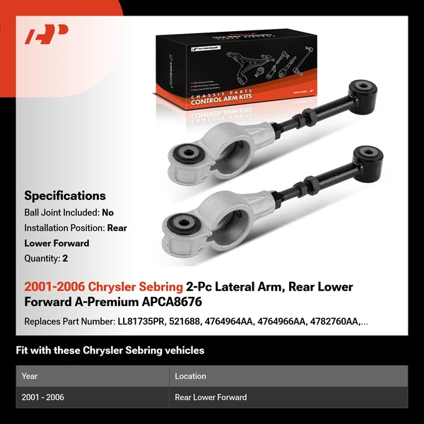 2001-2006 Chrysler Sebring 2-Pc Lateral Arm, Rear Lower Forward A-Premium APCA8676