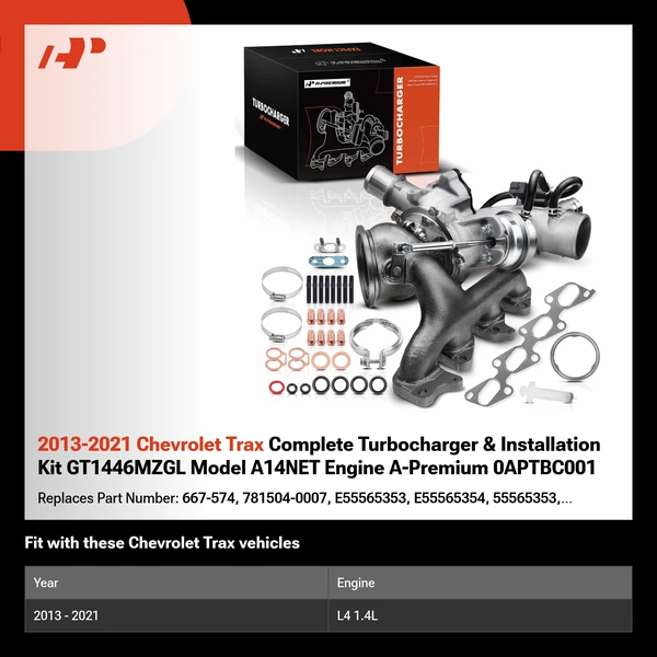 2013-2021 Chevrolet Trax Complete Turbocharger & Installation Kit GT1446MZGL Model A14NET Engine A-Premium 0APTBC001