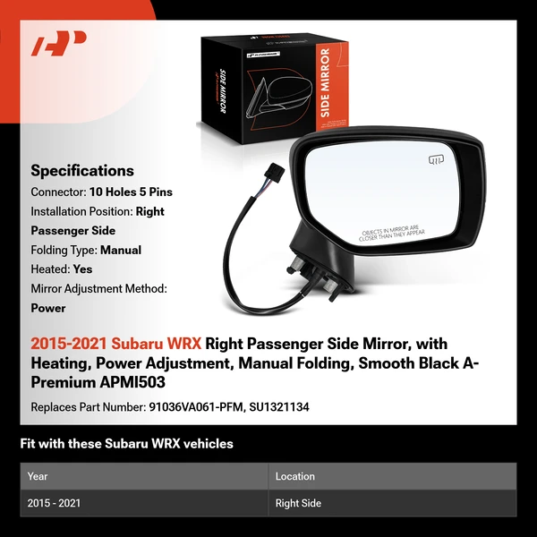 2015-2021 Subaru WRX Right Passenger Side Mirror, with Heating, Power Adjustment, Manual Folding, Smooth Black A-Premium APMI503